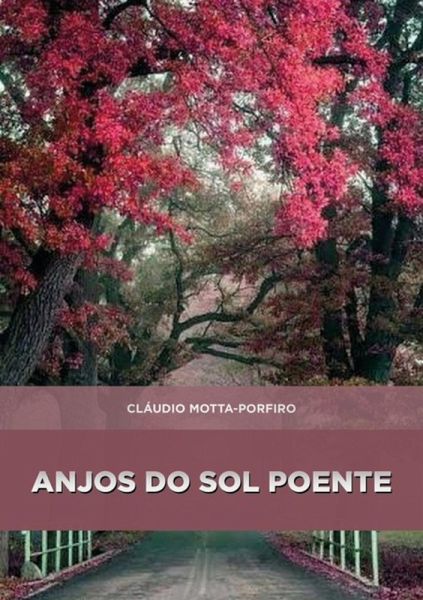 Anjos Do Sol Poente (eBook, PDF)