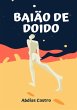 Baião De Doido (eBook, PDF) - Bild 1