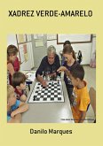 Xadrez Verde-amarelo (eBook, PDF)