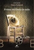 Prima del buio in sala Prima del buio in sala