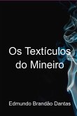 Os Textículos Do Mineiro (eBook, PDF)