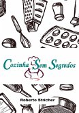 Cozinha Sem Segredos (eBook, PDF)