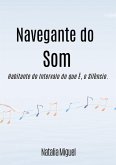 Navegante Do Som (eBook, PDF)