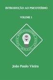 Introdução Ao Psicoteísmo (eBook, PDF) Introdução Ao Psicoteísmo (eBook, PDF)