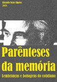Parênteses De Memórias (eBook, PDF)