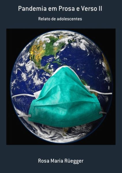 Pandemia Em Prosa E Verso Ii (eBook, PDF) Pandemia Em Prosa E Verso Ii (eBook, PDF)