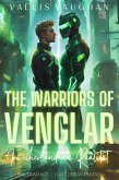 The Warriors of Venglar - In einer anderen Realität (eBook, ePUB) The Warriors of Venglar - In einer anderen Realität (eBook, ePUB)