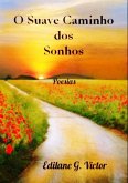 O Suave Caminho Dos Sonhos (eBook, PDF)