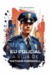 Eu Policial A Vida De Nathan Marshall... - Bild 1