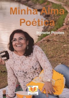 Minha Alma Poética (eBook, PDF) - Pontes, Iranete