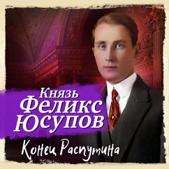 Konec Rasputina (MP3-Download) - Usupov, Feliks