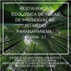 Restauração Ecológica De Áreas De Preservação Permanente Na Bacia Do Médio Paranapanema (eBook, PDF)