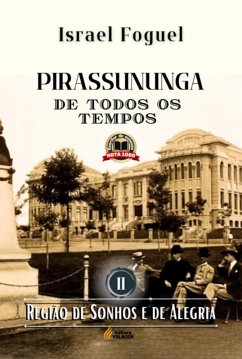 Cover Pirassununga De Todos Os Tempos (eBook, PDF)