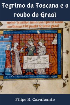 Cover Tegrimo Da Toscana E O Roubo Do Graal (eBook, PDF)