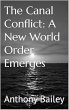 The Canal Conflict: A New World Order... - Bild 1