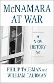 McNamara at War: A New History (eBook, ePUB) McNamara at War: A New History (eBook, ePUB)