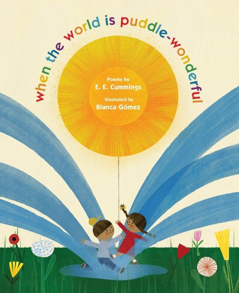 when the world is puddle-wonderful (eBook, ePUB)