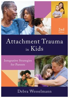 Cover Attachment Trauma in Kids: Integrative Strategies for Parents (Second) (eBook, ePUB)