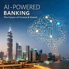 Cover AI-Powered Banking: The Future of Finance and Fin-Tech (eBook, ePUB)