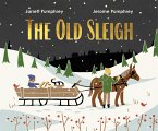 The Old Sleigh (eBook, ePUB)