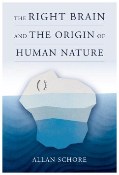 Cover The Right Brain and the Origin of Human Nature (Norton Series on Interpersonal Neurobiology) (eBook, ePUB)