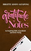Gratitude Notes (Notes of Gratitude, #1) (eBook, ePUB) Gratitude Notes (Notes of Gratitude, #1) (eBook, ePUB)