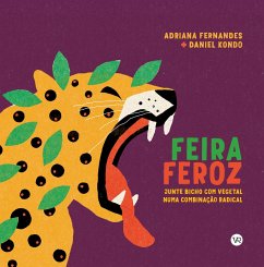 Feira feroz (eBook, ePUB) - Fernandes, Adriana