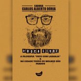 A filosofia "Pato com laranja" & Na cidade todos os molhos são pardos (MP3-Download)