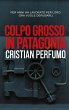 Colpo grosso in Patagonia (eBook, ePUB) - Bild 1