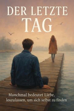 Der letzte Tag (eBook, ePUB) Cover Der letzte Tag (eBook, ePUB)