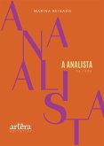 A Analista: Na Rede (eBook, ePUB) A Analista: Na Rede (eBook, ePUB)