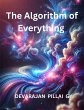 The Algorithm of Everything (eBook,... - Bild 1