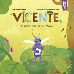 Cover Vicente, o vaga-lume persistente (MP3-Download)