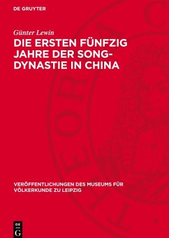 Die ersten fünfzig Jahre der Song-Dynastie in China - Lewin, Günter