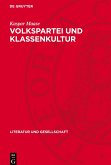 Volkspartei und Klassenkultur