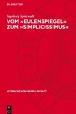 Vom 'Eulenspiegel' zum 'Simplicissimus'