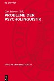 Probleme der Psycholinguistik
