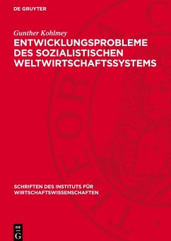 Entwicklungsprobleme des sozialistischen Weltwirtschaftssystems Cover Entwicklungsprobleme des sozialistischen Weltwirtschaftssystems