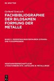 Fachbibliographie der bildsamen Formung der Metalle, Band 5, Verdrängungsverfahren (Strang- und Fliesspressen)