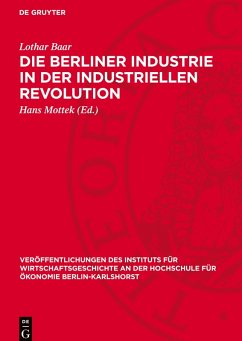 Cover Die Berliner Industrie in der industriellen Revolution