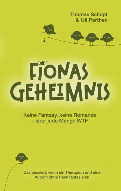 Cover Fionas Geheimnis I Keine Fantasy, keine Romanze - aber jede Menge WTF
