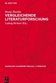 Vergleichende Literaturforschung Vergleichende Literaturforschung