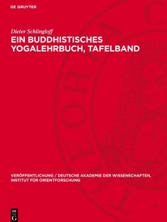 Ein Buddhistisches Yogalehrbuch, Tafelband - Schlingloff, Dieter