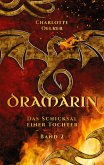 Dramârin - Der zweite Teil der Drachen-Fantasy-Reihe mit einer mutigen Protagonistin und einer geheimnisvollen Prophezei Dramârin - Der zweite Teil der Drachen-Fantasy-Reihe mit einer mutigen Protagonistin und einer geheimnisvollen Prophezei