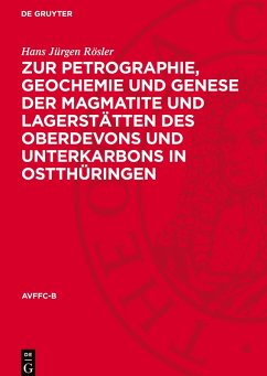 Cover Zur Petrographie, Geochemie und Genese der Magmatite und Lagerstätten des Oberdevons und Unterkarbons in Ostthüringen