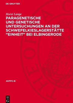 Paragenetische und genetische Untersuchungen an der Schwefelkieslagerstätte  Cover Paragenetische und genetische Untersuchungen an der Schwefelkieslagerstätte