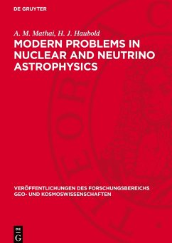Modern Problems in Nuclear and Neutrino Astrophysics - Mathai, A. M.;Haubold, H. J.