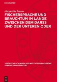 Fischersprache und Brauchtum im Lande zwischen dem Darss und der unteren Oder