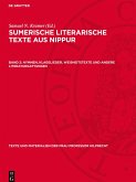 Sumerische literarische Texte aus Nippur, Band 2, Hymnen, Klagelieder, Weisheitstexte und andere Literaturgattungen