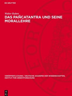 Das Pañcatantra und seine Morallehre - Ruben, Walter